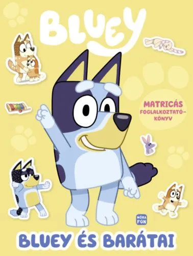 Bluey - Bluey és barátai - matricás foglalkoztatókönyv Olcsóbb