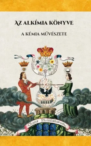 Az alkímia könyve - A kémia művészete Kiárusítás