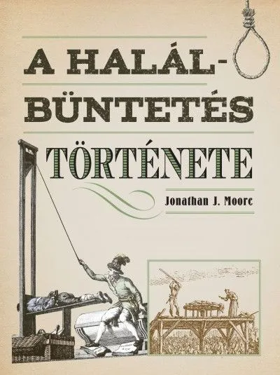 A halálbüntetés története Olcsó