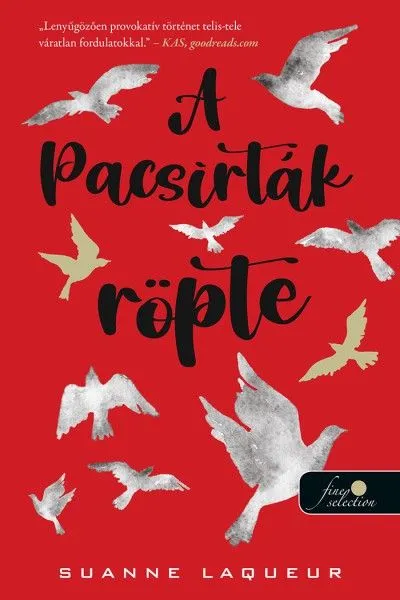 Prémium A pacsirták röpte