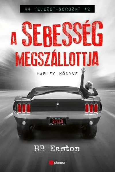 A sebesség megszállottja Olcsóbb