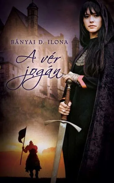 A vér jogán Azonnali szállítás