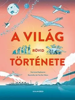 Rendeld meg most A világ rövid története