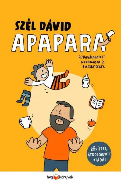 Apapara - Újraválogatott nyafogások és büszkeségek Alacsony ár