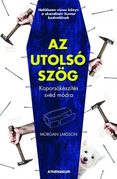 Az utolsó szög Ajánlat