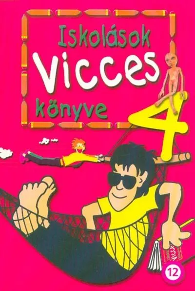 Biztonságos vásárlás Iskolások vicces könyve 4.