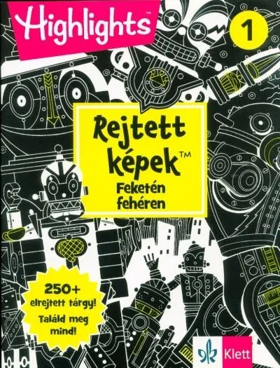 Rejtett képek Feketén fehéren 1. Kihagyhatatlan ajánlat