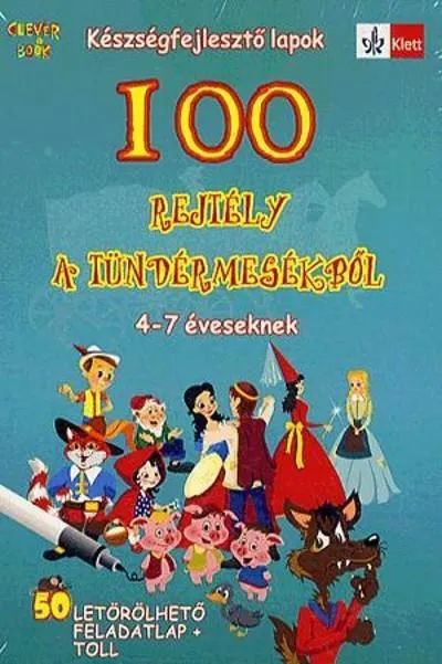 100 rejtély a tündérmesékből - 4-7 éveseknek Utolsó esély