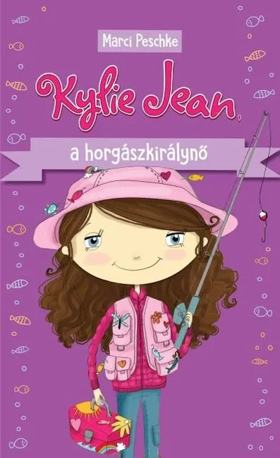 Azonnali szállítás Kylie Jean, a horgászkirálynő