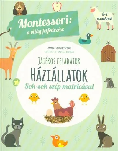 Háziállatok - Montessori foglalkoztató füzet 3-4 éveseknek Különleges ajánlat