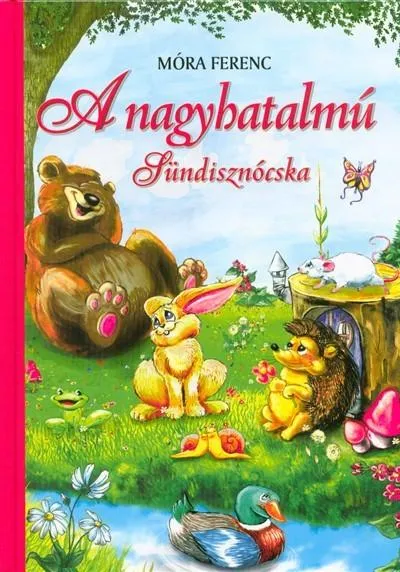 A nagyhatalmú sündisznócska Ajánlat