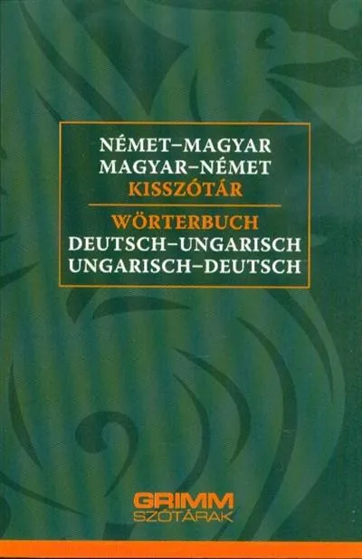 Biztonságos fizetés Német-magyar, magyar-német kisszótár (3. kiadás)