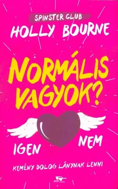 Nézd meg most Normális vagyok? - Spinster Club 1.