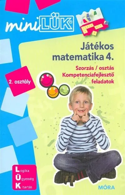 Szuper akció Játékos matematika 4. - Szorzás / osztás /MiniLÜK
