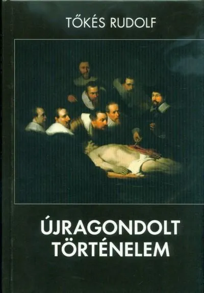 Gyors kiszállítás Újragondolt történelem