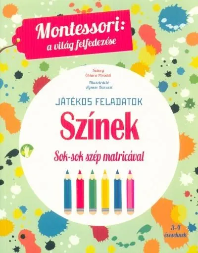 Színek - Montessori foglalkoztató könyv 3-4 éveseknek Újdonság