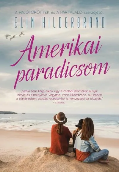 Legkelendőbb Amerikai paradicsom