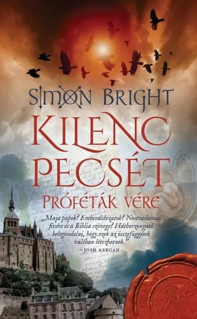 Csak ma Kilenc pecsét - Próféták vére