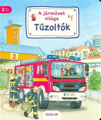A járművek világa - Tűzoltók Alacsony ár