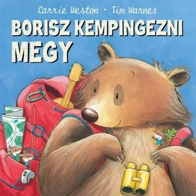 Borisz kempingezni megy Nézd meg most