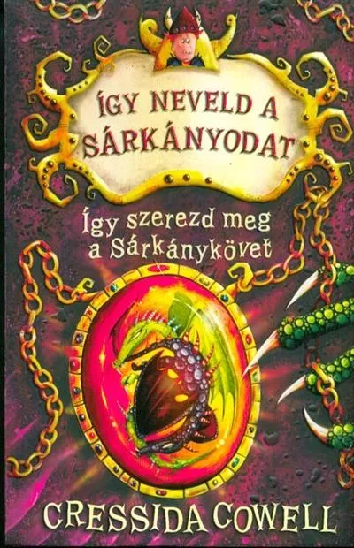Bestseller Így szerezd meg a sárkánykövet - Így neveld a sárkányodat 10.