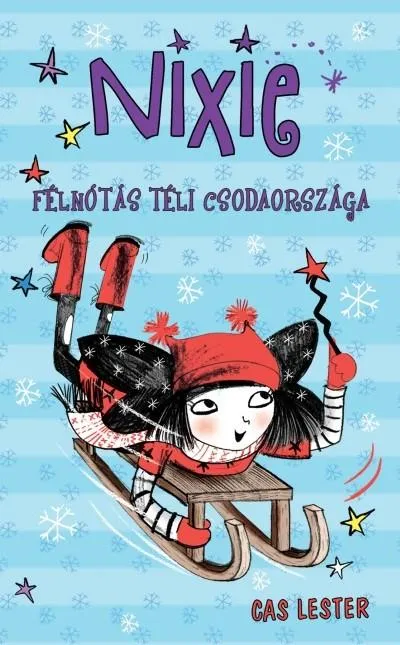 Nixie félnótás téli csodaországa Exkluzív ajánlat