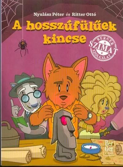 Bestseller A hosszúfülűek kincse - Berger Szimat szolgálat