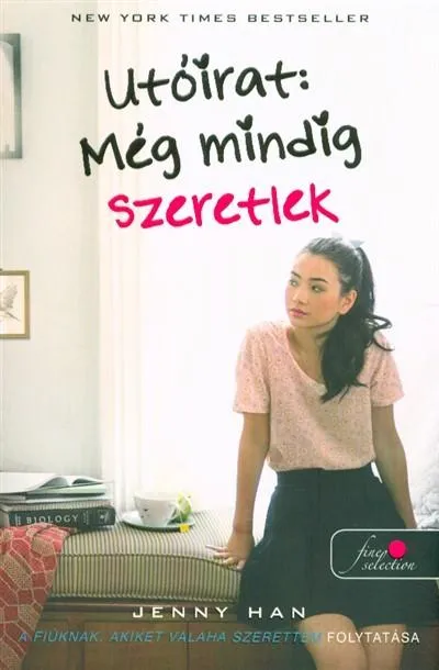 Utóirat: még mindig szeretlek /A fiúknak, akiket valaha szerettem 2. (puha) Vedd meg most
