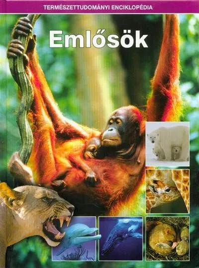 Olcsóbb Emlősök /Természettudományi enciklopédia 3.