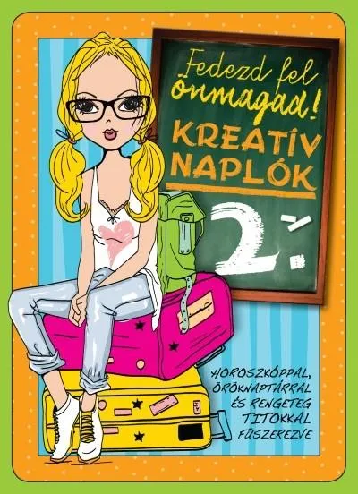 Utolsó esély Kreatív naplók 2. /Fedezd fel önmagad!