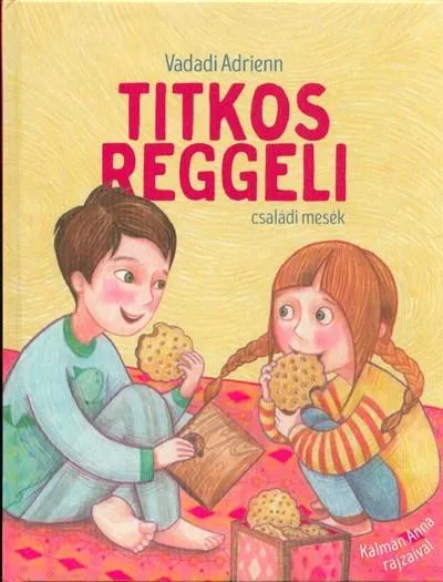 Outlet Titkos reggeli - Családi mesék