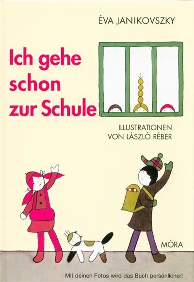 Biztonságos fizetés Ich gehe schon zur schule - Már iskolás vagyok /Német
