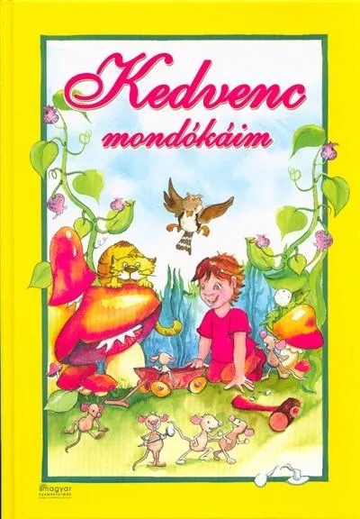 Kedvenc mondókáim Gyors szállítás