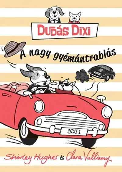 A nagy gyémántrablás /Dudás Dixi Árcsökkenés