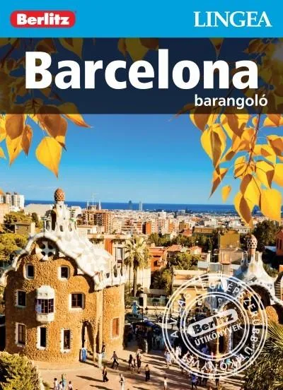 Vásárlói kedvenc Barcelona /Berlitz barangoló
