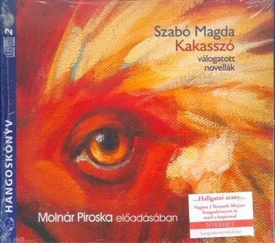 Vedd meg online Kakasszó /Válogatott novellák