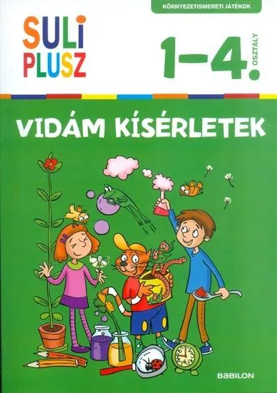 Akciós ár Vidám kísérletek /Környezetismereti játékok 1-4. osztály