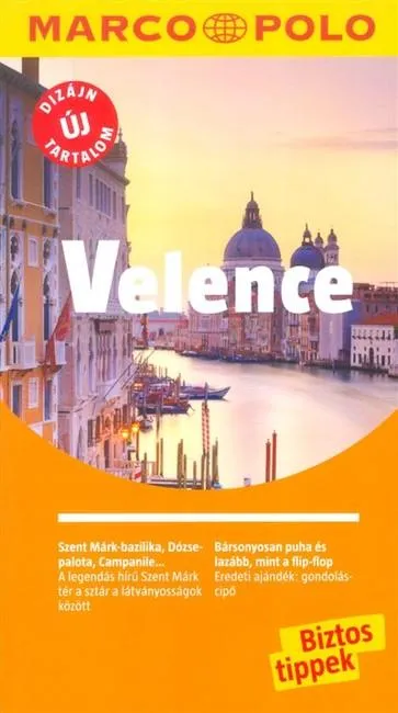 Ne maradj le Velence /Marco Polo