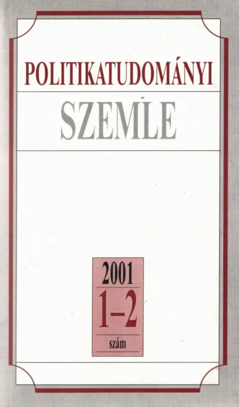 Politikatudományi szemle 2001/1-2. szám Legjobb ár