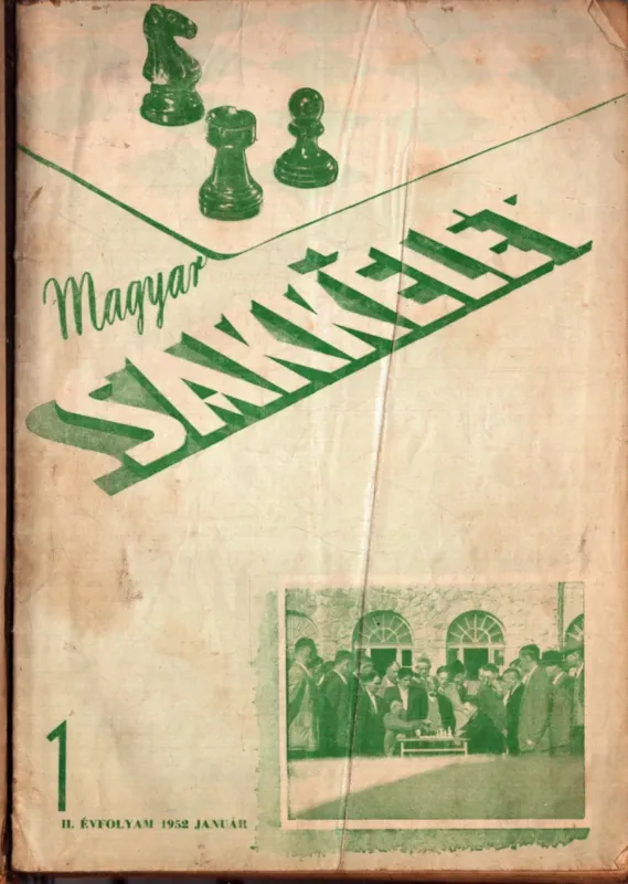 Magyar sakkélet 1952-53. II-III. évfolyam 1-12. szám (2 teljes évolyam) Szuper ajánlat