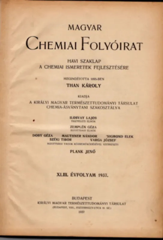 Magyar Chemiai Folyóirat XLIII-XLIV. évfolyam 1937-1938. Ne maradj le