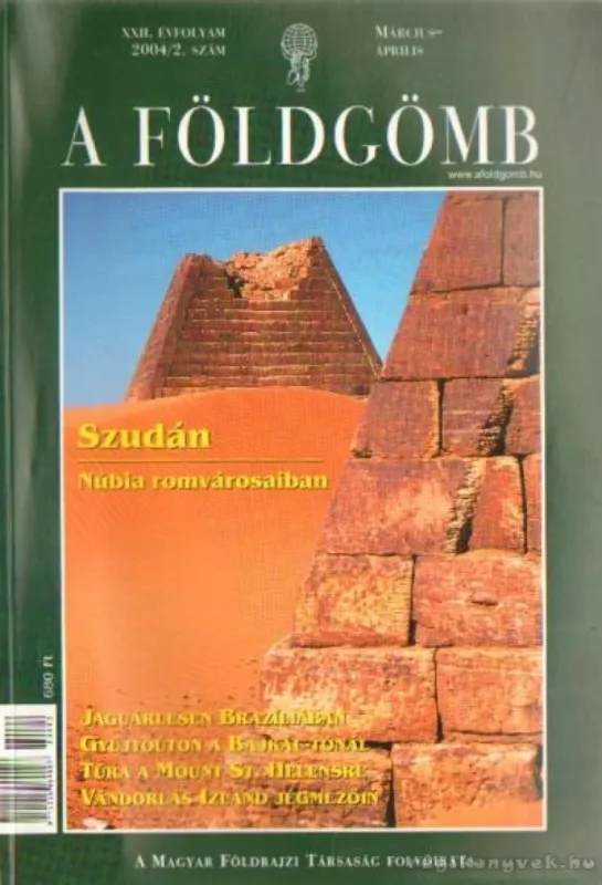 A Földgömb 2004/2. Rendeld meg most