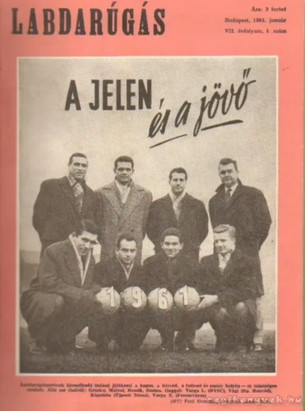 Labdarúgás 1961. teljes (1-12.szám) Gyors kiszállítás