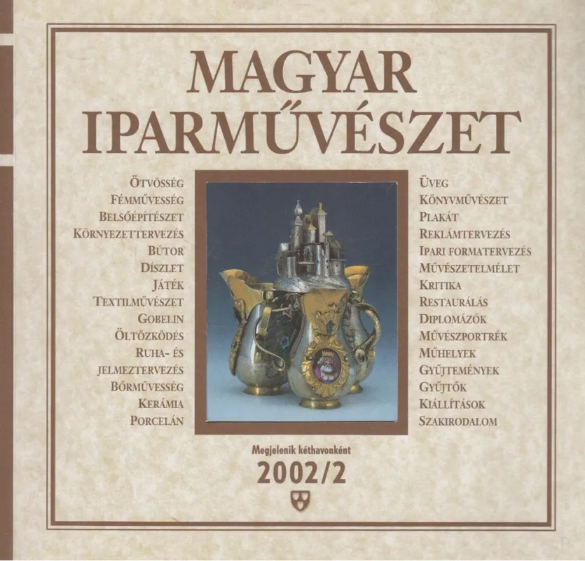 Kedvezmény Magyar Iparművészet 2002/2