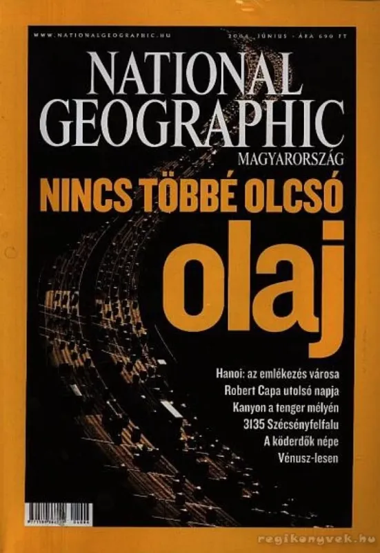 Árengedmény National Geographic Magyarország 2004. Június 6. szám