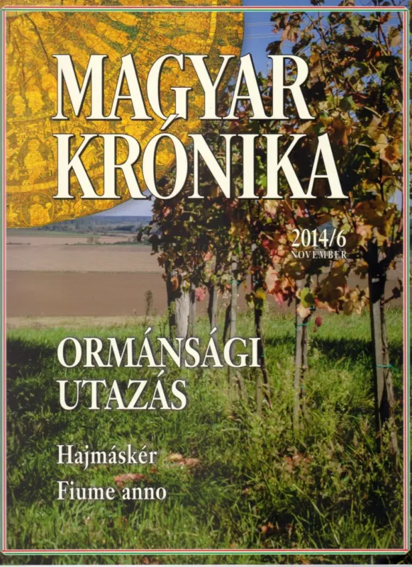 Vedd meg online Magyar Krónika 2014/6.