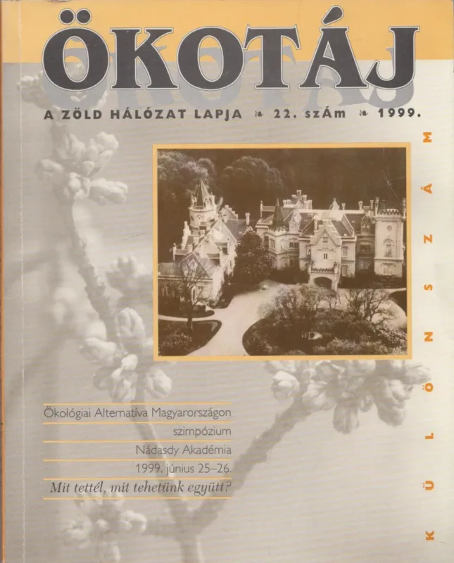 Ökotáj 1999/22. szám Szuper ajánlat