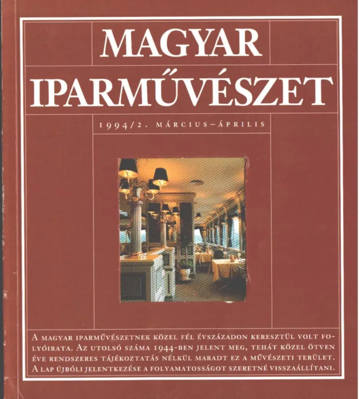 Magyar Iparművészet 1994/2 Biztonságos vásárlás