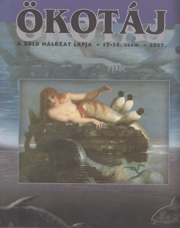 Ökotáj 2007/37-38.szám Különleges ajánlat