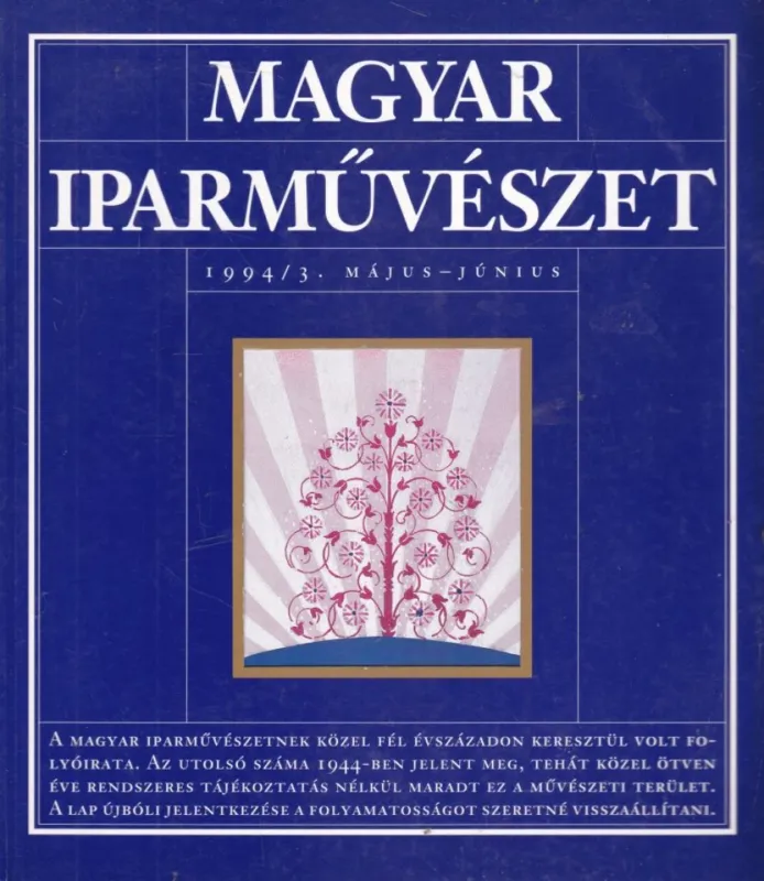 Vásárlói kedvenc Magyar Iparművészet 1994/3